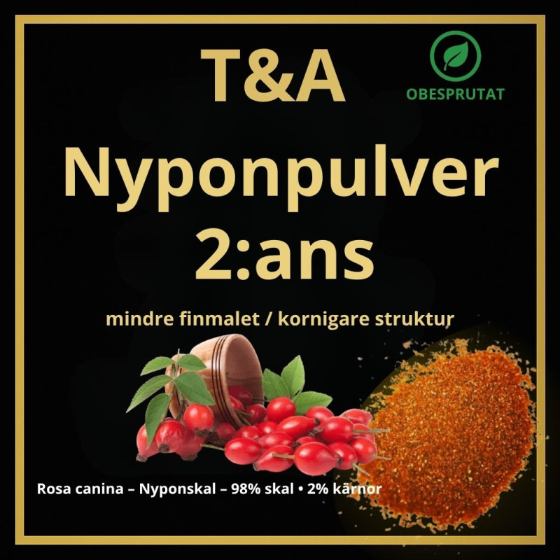 Nyponpulver T&A - 2:ans malning (mindre finmalet, kornig struktur)