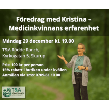 29/12-2025 Välkommen till en inspirerande kväll med Kristina – medicinkvinnans erfarenhet och visdom.