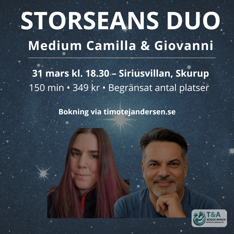 Storseans duo med Medium Camilla och Giovanni – 31 mars kl. 18.30 i Siriusvillan, Skurup.