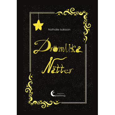 Drömlika Nätter – Noveller för 9–12 år | Nathalie Isaksson