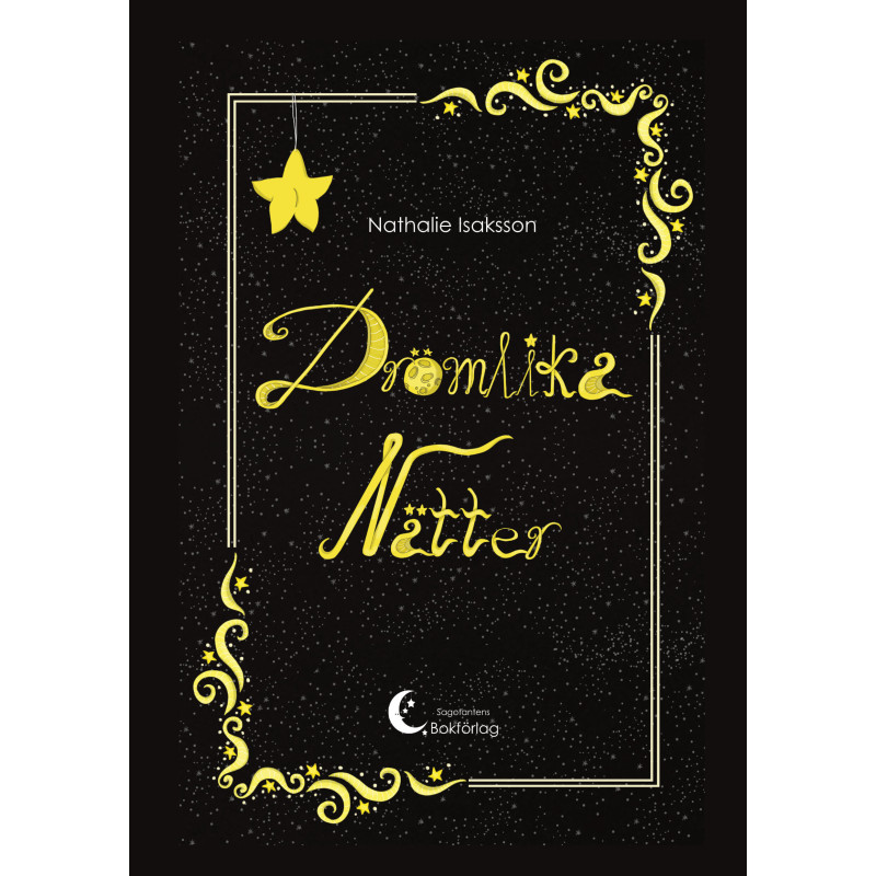 Drömlika Nätter – Noveller för 9–12 år | Nathalie Isaksson