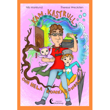 Kam, kastrull och hela konkarongen