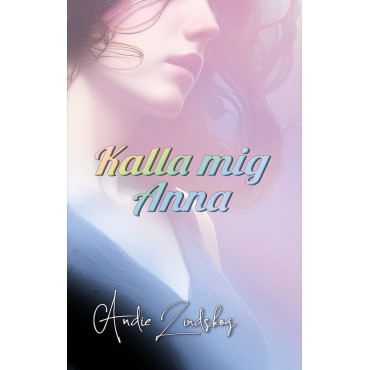 Kalla mig Anna